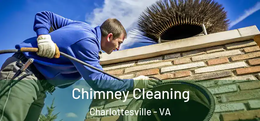 Chimney Cleaning Charlottesville - VA